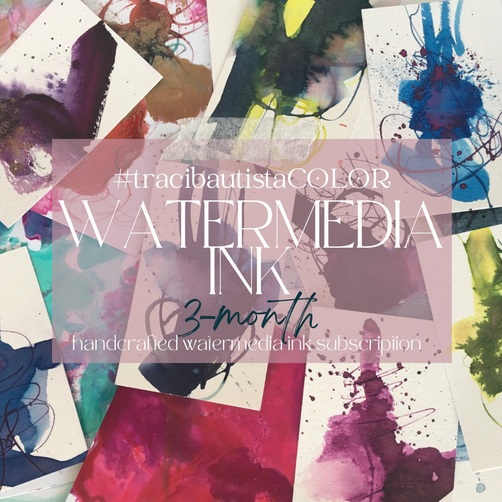 #tracibautistaCOLOR WATERMEDIA INK ~ 3-month gift subscription