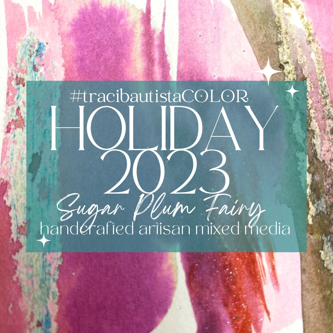 #tracibautistaCOLOR SUGAR PLUM FAIRY~ HOLIDAY 2023 mini collection