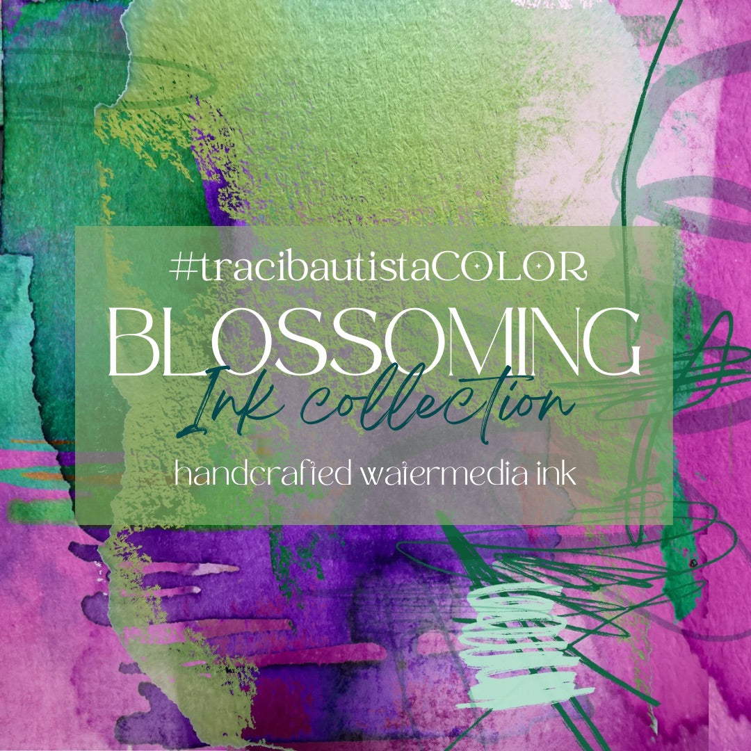 #tracibautistaCOLOR ~ BLOSSOMING artisanal ink 4-set