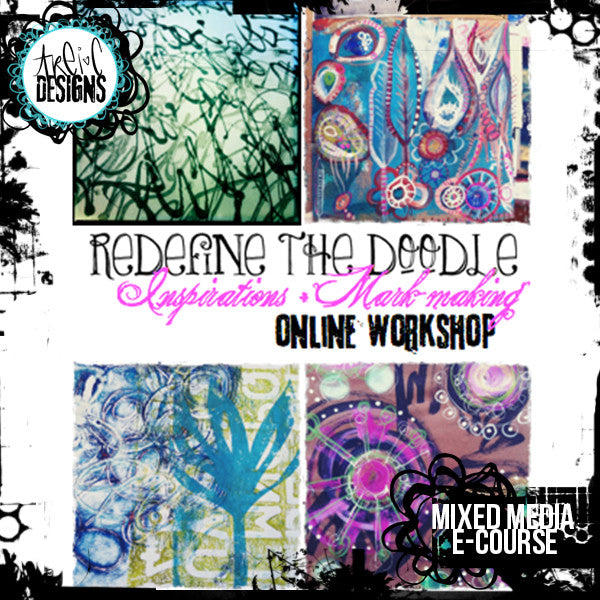 REDEFINE the Doodle: inspirations + mark-making online workshop