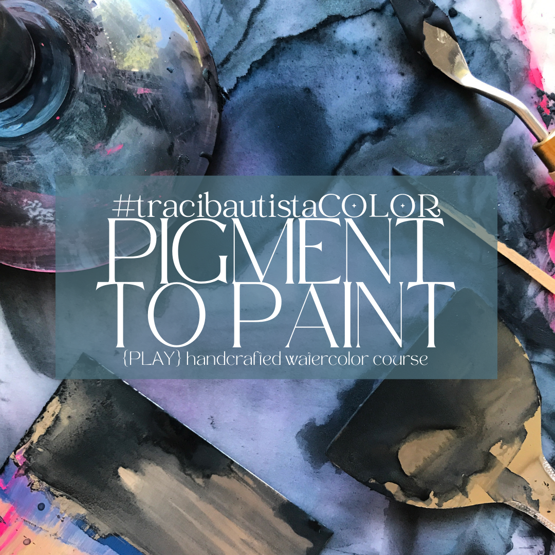 PIGMENT TO PAINT {PLAY} paint making course